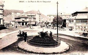 Oran - Place Karguentah et le rond point
